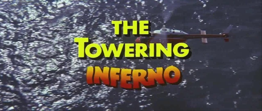 Towering Inferno (1974)