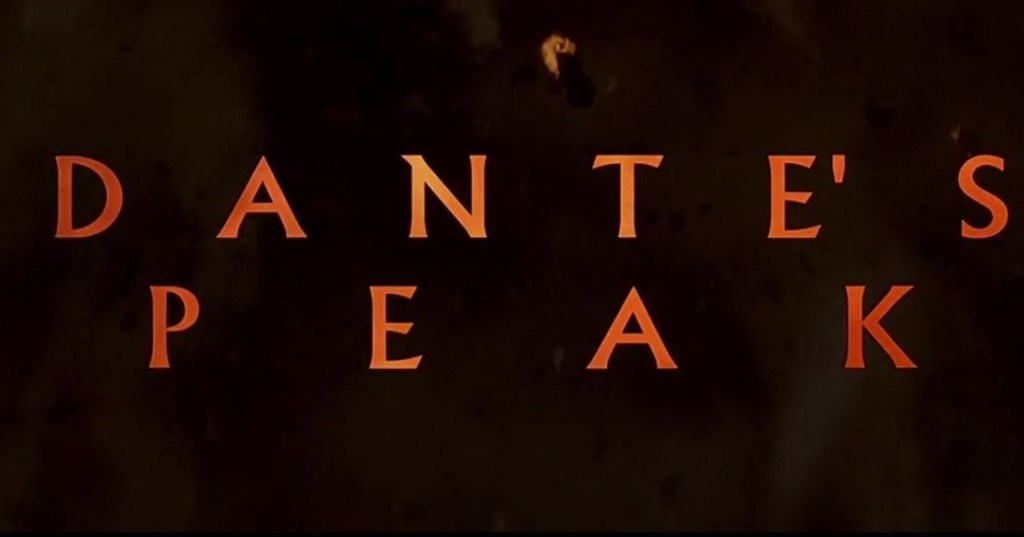 Dantes Peak (1997)